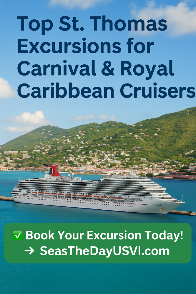 St Thomas Cruise Ship Excursions from Seas the Day Charters